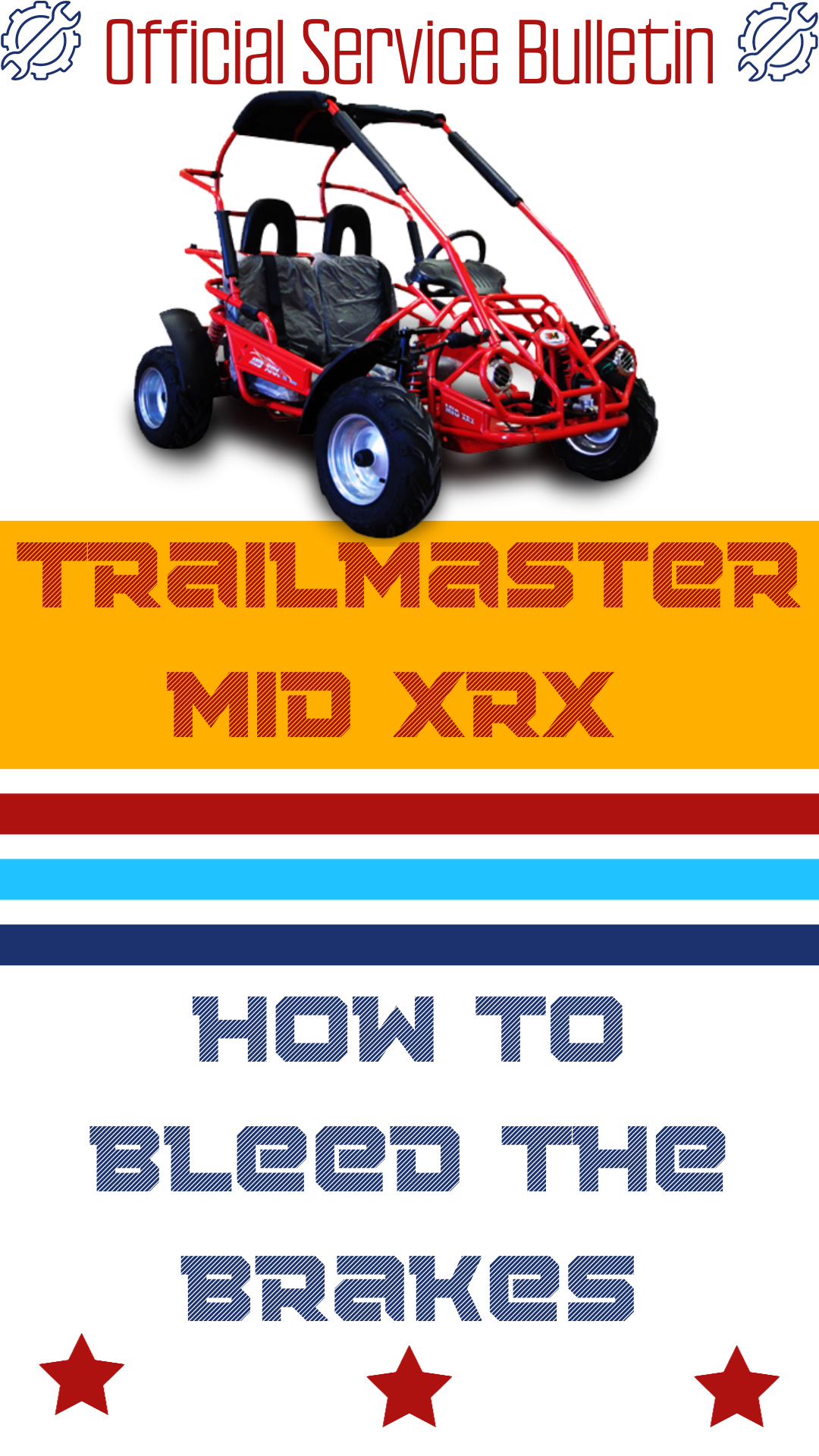 Official Service Bulletin for blending the brakes on a trailmaster Mid XRX